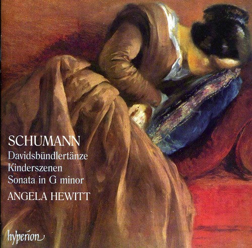 Schumann/ Hewitt - Davidsbundlertanze / Kinderszenen / Sonata 2
