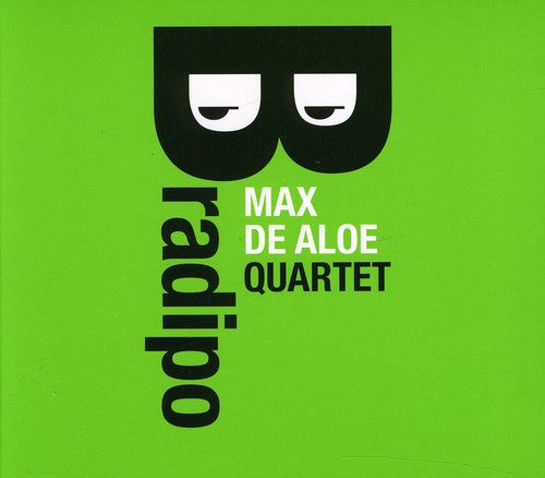 Max Aloe Quartet - Bradipo