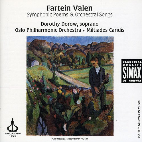 Valen/ Caridis/ Dorow/ Opo - Symphonic Poems / Orchestral Songs