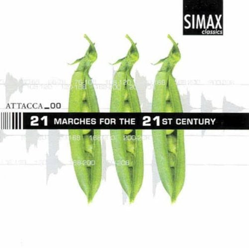 Am/ Baldvinsson/ Berg/ Jensen/ Nwaf/ Szilvay - 21 Marches for the 21st Century