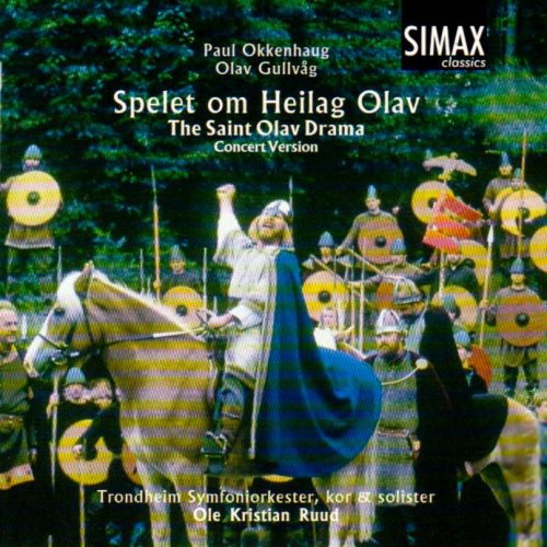 Trondheim Symphony Orchestra - Saint Olav Drama