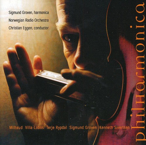 Groven/ Milhaud/ Rypdal/ Nro/ Eggen - Philharmonica