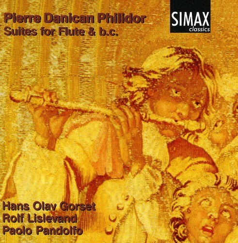 Philidor/ Gorset/ Lislevand/ Pandolfo - Suites for Flute & Basso Continuo