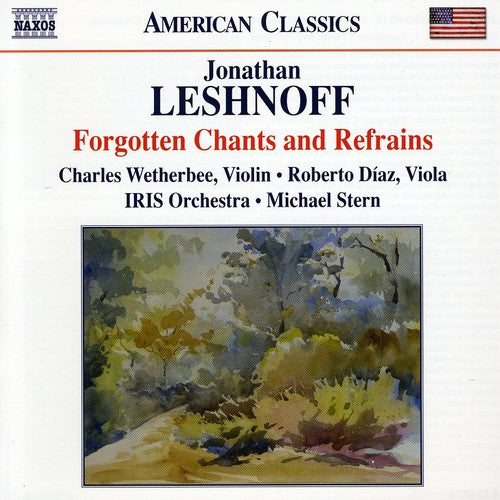 Jonathan Leshnoff / Iris Orchestra/ Wetherbee - Forgotten Chants & Refrains: Double Concerto for