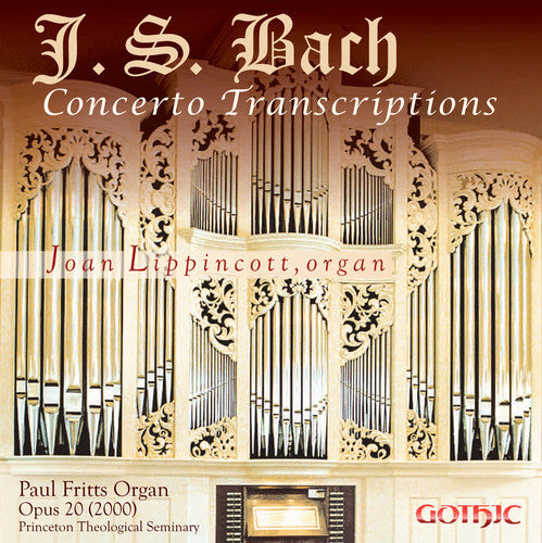 J.S. Bach / Joan Lippincott - Bach Concerto Transcriptions