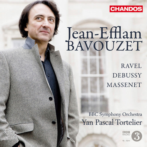 Jean-Efflam Bavouzet - Plays Works By Ravel Debussy & Massenet
