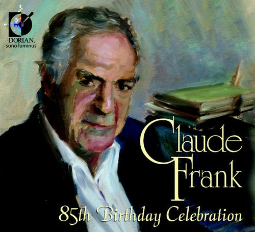 Claude Frank - 85th Brithday Celebration