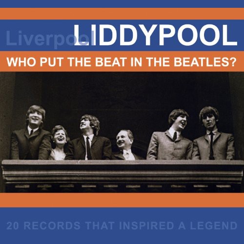 Liddypool: Who Put the Beat in the Beatles/ Var - Liddypool: Who Put the Beat in the Beatles / Various
