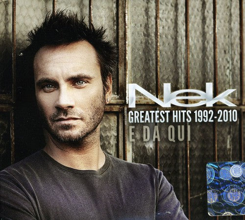Nek - Greatest Hits 1992 - 2010