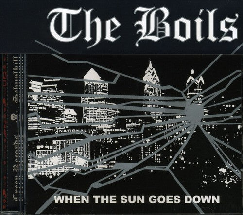 Boils - When the Sun Goes Down