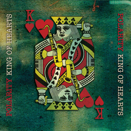 Polarity - King of Hearts