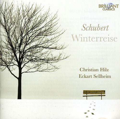 Schubert/ Hilz/ Selheim - Winterreise