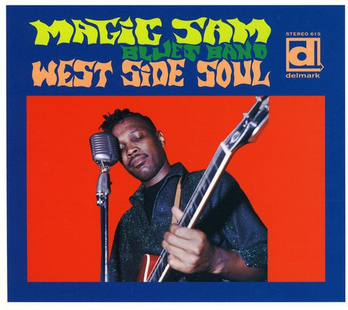 Magic Sam - West Side Soul