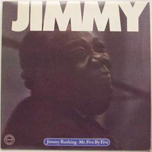 Jimmy Rushing - Five By Five