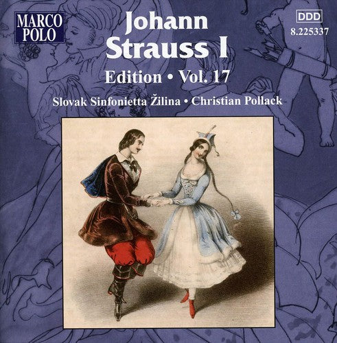 Strauss/ Slovak Sinfonietta Zilina/ Pollack - Johann Strauss Edition 17