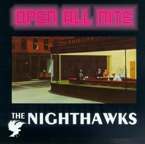 Nighthawks - Open All Night