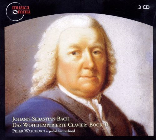 J.S. Bach / Watchorn - Wohltemperierte Clavier II Teil