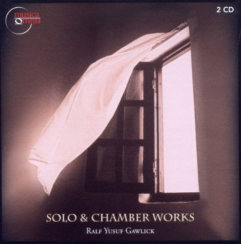 Gawlick - Solo & Chamber Works