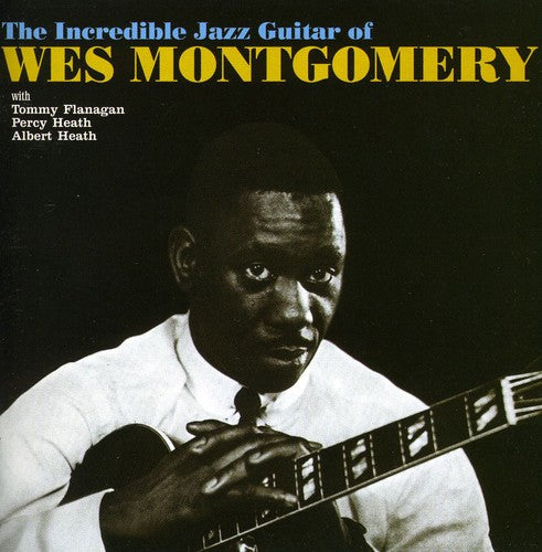 Wes Montgomery - Incredible Jazz Guitar of