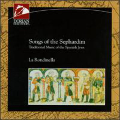 La Rondinella - Songs of the Sephardim