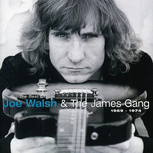 Joe Walsh & James Gang - Best of Joe Walsh & the James Gang 1969 - 1974
