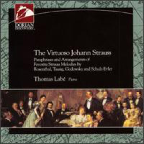 J. Strauss / Thomas Labe - Virtuoso Johan Strauss