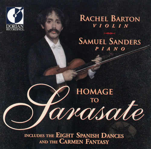 Rachel Barton / Samuel Sanders - Homage to Sarasate