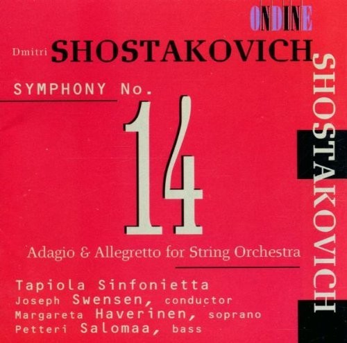 Swensen/ Tapiola Sinfonietta - Symphony 14