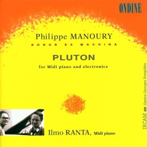 Ranta/ Manoury - Sonus Ex Machina