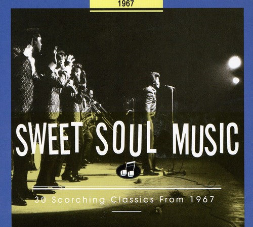 Various Artists - Sweet Soul Music: 1967 / Various