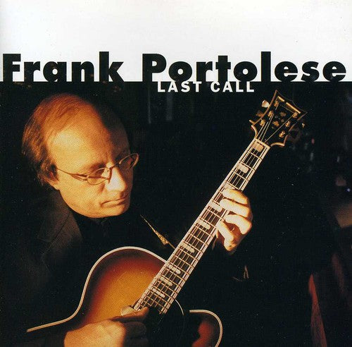 Frank Portolese - Last Call