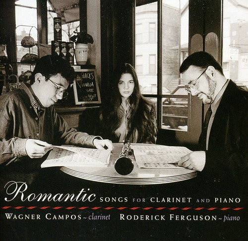 Wagner/ Campos - Romantic Songs for Clarinet & Piano