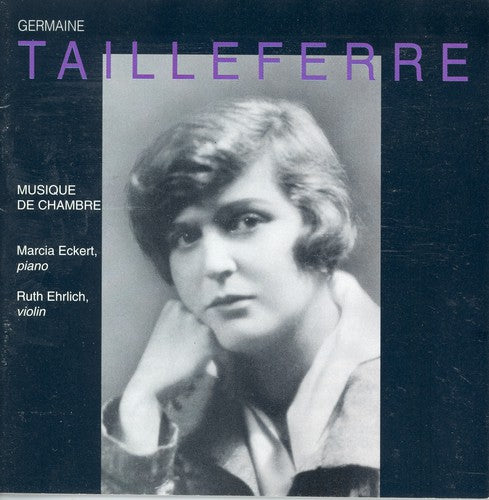 Eckert/ Ehrlich - Music of the Tailleferre