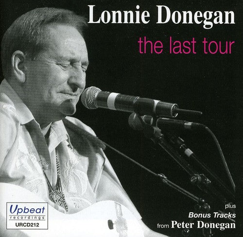 Lonnie Donegan - Last Tour