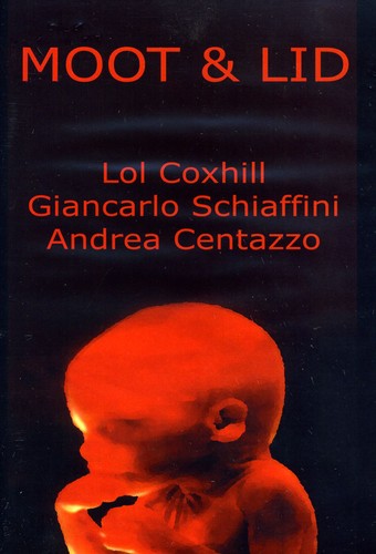 Lol Coxhill / Giancarlo Schiaffini - Moot and Lid
