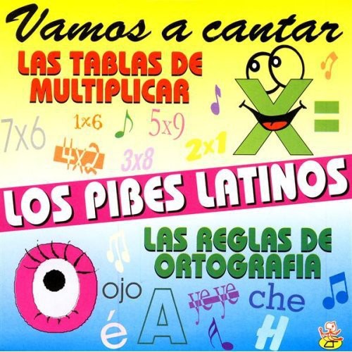 Los Pibes Latinos - Tablas de Multiplicar y Reglas de Ortografia