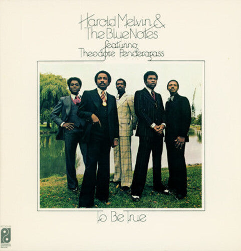 Harold Melvin & Blue Notes - To Be True