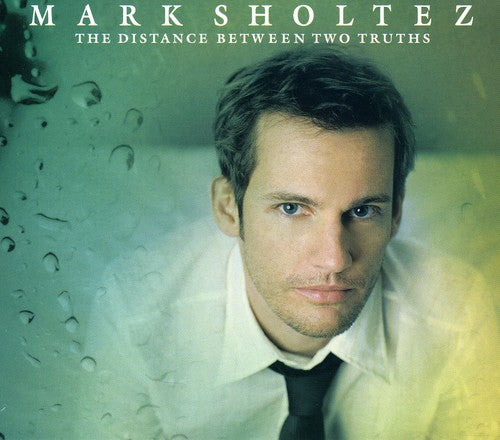 Mark Sholtez - Distance Between Two Truths