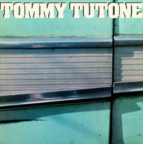 Tommy Tutone - Tommy Tutone