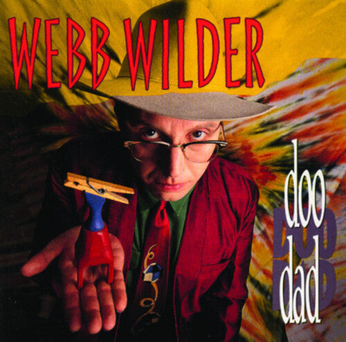 Webb Wilder - Doo Dad