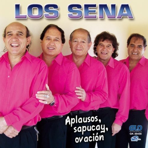 Los Sena - Aplausos Sapucay Ovacion