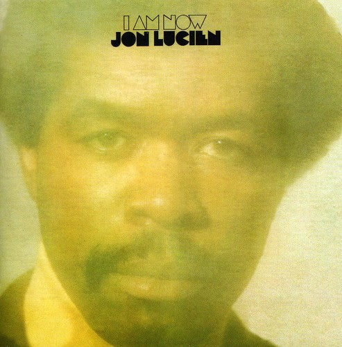 Jon Lucien - I Am Now