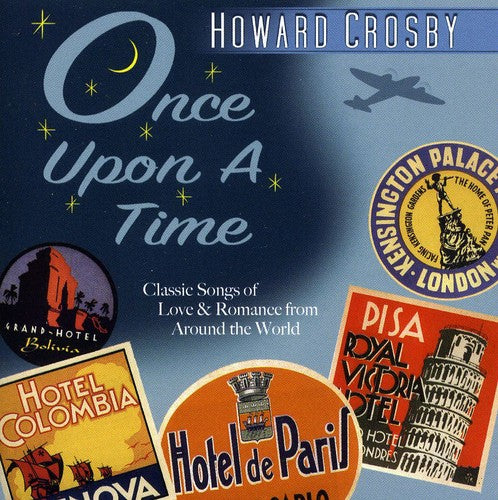 Howard Crosby - Once Upon a Time