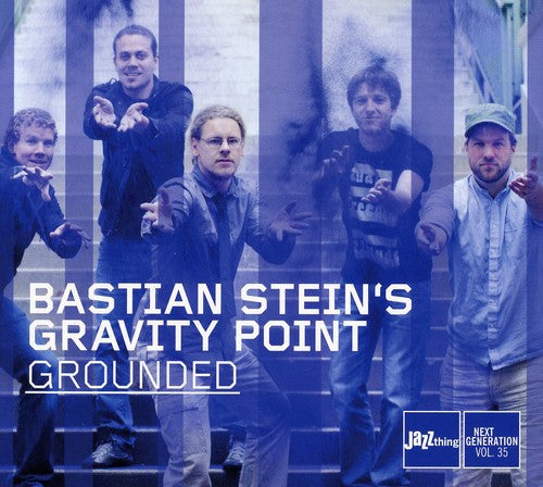 Bastian Steins Gravity Point - Grounded