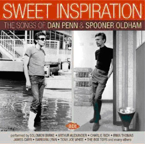 Sweet Inspiration: Songs of Dan Penn & Spooner