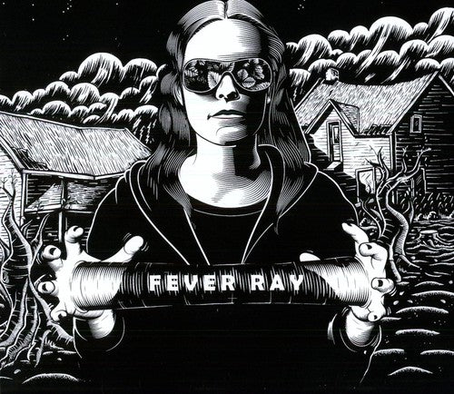 Fever Ray - Fever Ray