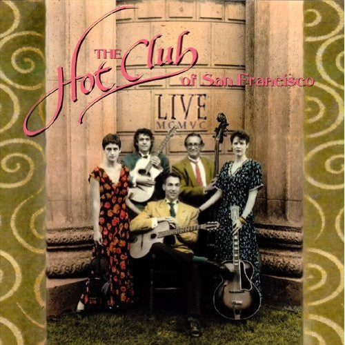 Hot Club of San Francisco - Live