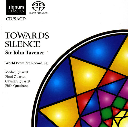 Tavener/ Msq/ Fsq/ Cavaleri String/ Fifth Quad - Towards Silence