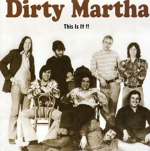 Dirty Martha - This Is It