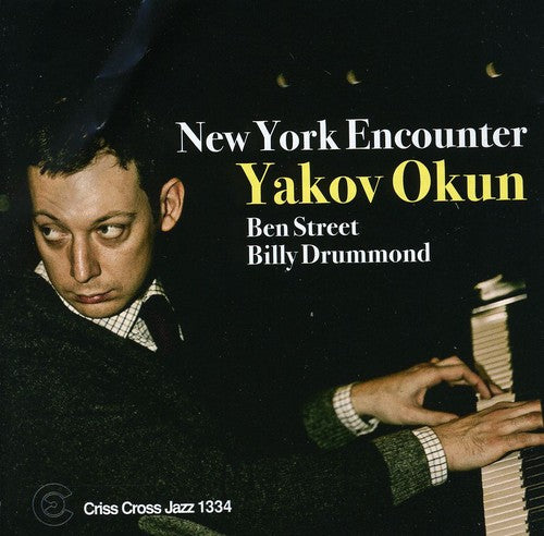 Yakov Okun - New York Encounter